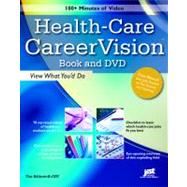 Health-Care CareerVision: View What You'd Do