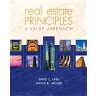 Real Estate Principles : A Value Approach