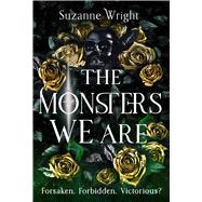 The Monsters We Are book cover, ISBN 9780349434636