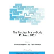 The Nuclear Many-Body Problem 2001