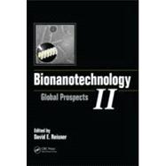 Bionanotechnology II: Global Prospects