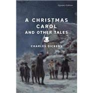 A Christmas Carol and Other Tales