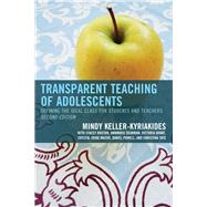 Transparent Teaching of Adolescents Defining the Ideal Class for Students and Teachers