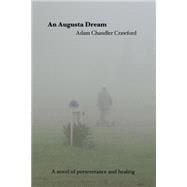 An Augusta Dream