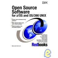 Open Source Software for Z/OS and OS/390 UNIX