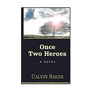 Once Two Heroes