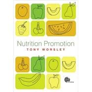 Nutrition Promotion : Theories and Methods, Systems and Settings