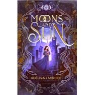 Moons and Sun book cover, ISBN 9782017194637