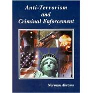 Anti-Terrorism and Criminal Enforcement