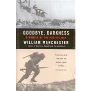 VitalSource eBook: Goodbye, Darkness : A Memoir of the Pacific War