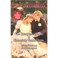 The Unexpected Bride & Unlawfully Wedded Bride