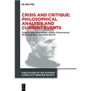 Crisis and Critique: Philosophical Analysis and Current Events