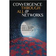 Convergence Through All-IP Networks