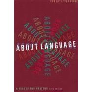 About Language A Reader for Writers