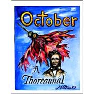 October, or Autumnal Tints : A Thoreaunal