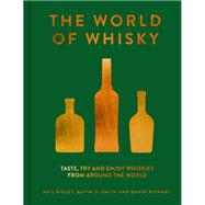 World of Whisky Taste, Try and Enjoy Whiskies From Around the World