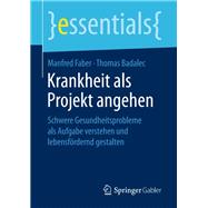 Krankheit Als Projekt Angehen