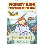 Monkey King and the World of Myths: The Monster and the Maze A Graphic Novel book cover, ISBN 9780593524640