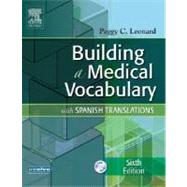 Building a Medical Vocabulary : With Spanish Translations