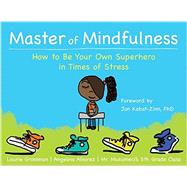 Master of Mindfulness
