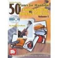 Mel Bay Presents 50 Tunes for Mandolin