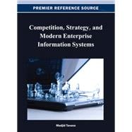 Competition, Strategy, and Modern Enterprise Information Systems