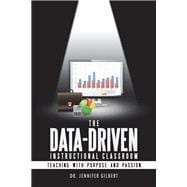 The Data-driven Instructional Classroom