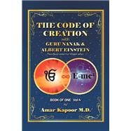 The Code of Creation with Guru Nanak and Albert Einstein