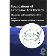 Foundations of Expressive Arts Therapy