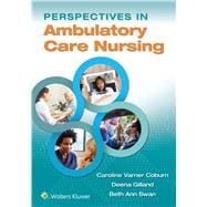 Perspectives in Ambulatory Care Nursing