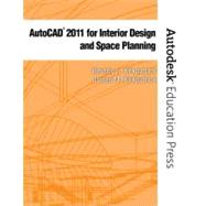 AutoCAD 2011 for Interior Design & Space Planning