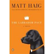 The Labrador Pact A Novel