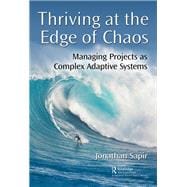 Thriving at the Edge of Chaos