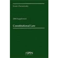 Constitutional Law: 2004 Constitutional Law