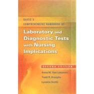 Davis's Comprehensive Handbook of Laboratory And Diagnostic Tests--With Nursing Implications