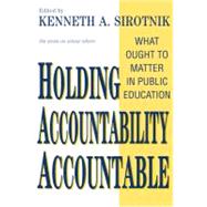 Holding Accountability Accountable