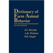 Dictionary of Farm Animal Behavior