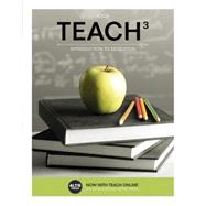 TEACH 3 (with CourseMate, 1 term (6 months) Printed Access Card)