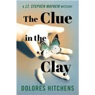 The Clue in the Clay
