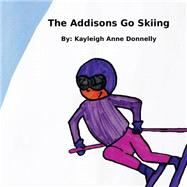 The Addisons Go Skiing