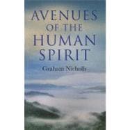 Avenues of the Human Spirit