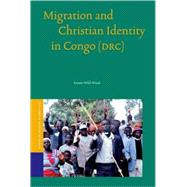 Migration and Christian Identity in Congo, Drc