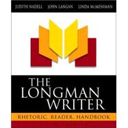 Longman Writer, The: Rhetoric, Reader, Handbook