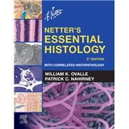 Netter's Essential Histology: with Student Consult Access