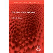 The Rise of the Pelhams