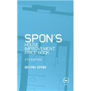 Spon's House Improvement Price Book, Fourth Edition