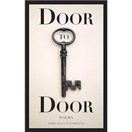 Door to Door: Poems