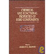 Chemical and Functional Properties of Food Components