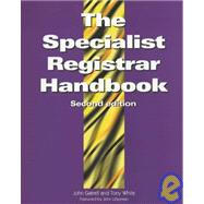 The Specialist Registrar Handbook