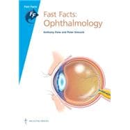 Fast Facts: Opthalmology